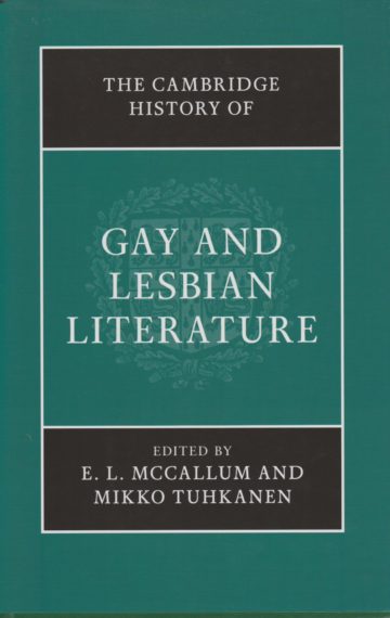 The Cambridge History of Gay and Lesbian Literature